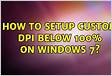 How to setup custom DPI below 100 on Windows
